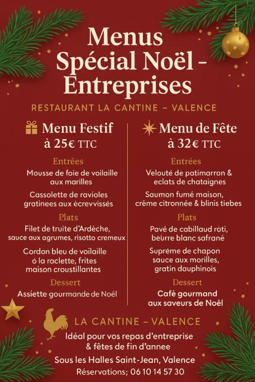 Menus groupe pour repas de Noël , Valence, La Cantine